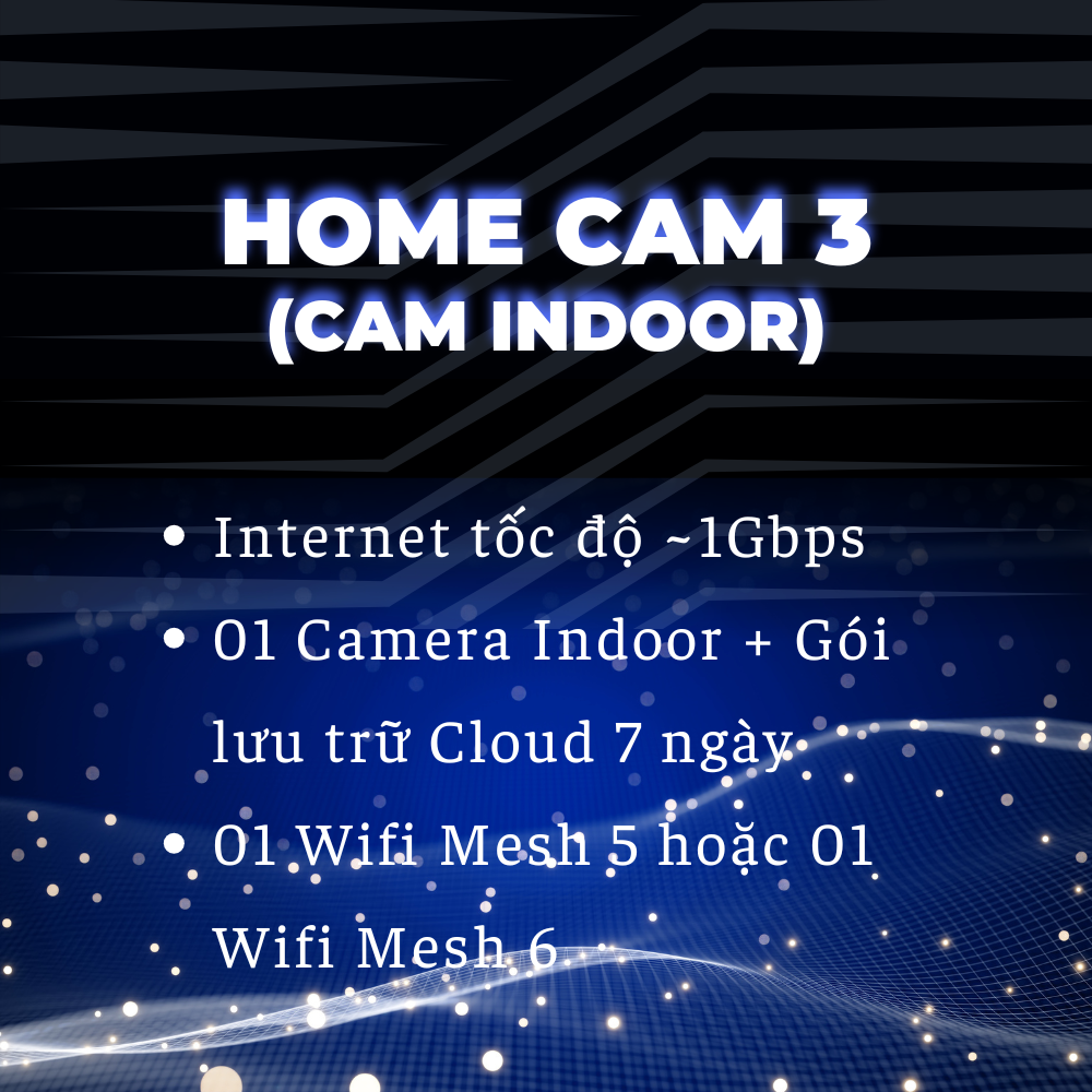 Home Cam 3 - 350.000đ/tháng 2 m4