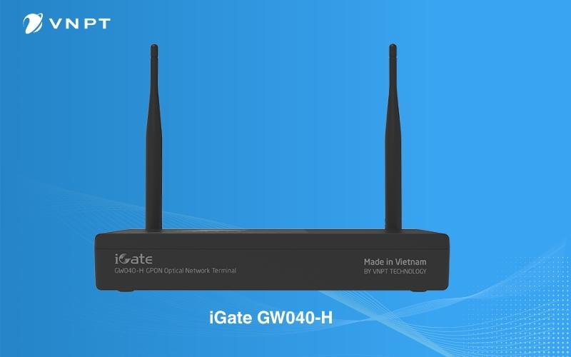 Mạng VNPT Mang Đến Giải Pháp Router WiFi Toàn Diện Cho Mọi Nhu Cầu 1 iGate GW040-H là router-modem kết hợp do VNPT nghiên cứu và phát triển